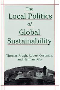 Local Politics of Global Sustainability