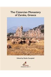 The Cistercian Monastery of Zaraka, Greece