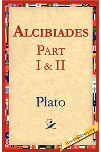 Alcibiades I & II