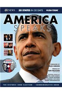 America Speaks: The Historic 2008 Election [With Commemorative DVD: 50 States in 50 Days]