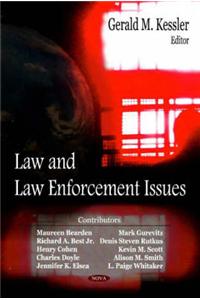 Law & Law Enforcement Issues