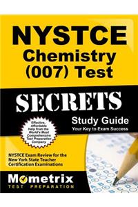 NYSTCE Chemistry (007) Test Secrets Study Guide