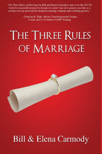 The Three Rules of Marriage
