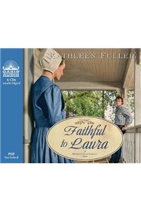 Faithful to Laura, 2