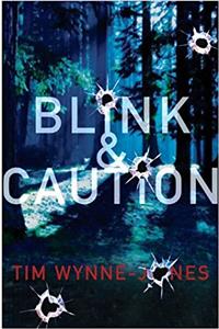 Blink & Caution