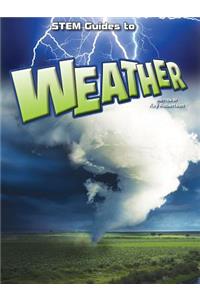 Stem Guides to Weather