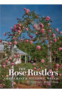 The Rose Rustlers