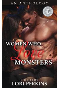 Women Who Love Monsters