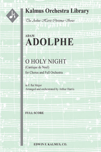 O Holy Night (Cantique de Noel - Original Key)