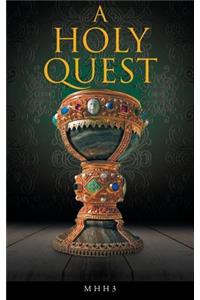A Holy Quest