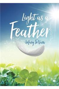 Light as a Feather