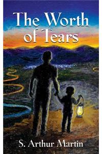 The Worth of Tears
