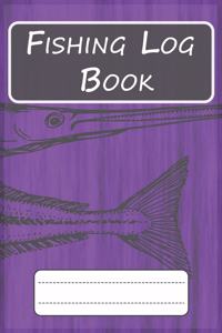 Fishing Log Book for Professional Fishermen + Fishing Trip Checklist