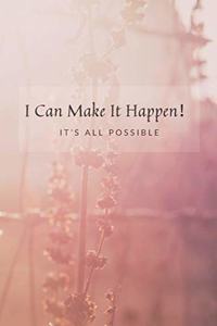 I Can Make It Happen！