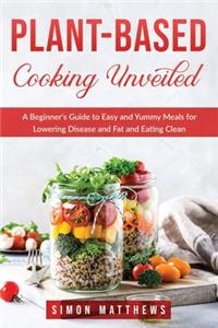 Plant-based cooking unveiled