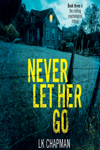 Never Let Her Go