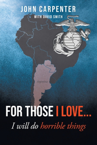 For Those I Love...