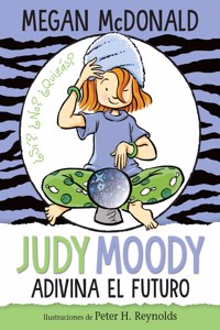 Judy Moody Adivina El Futuro