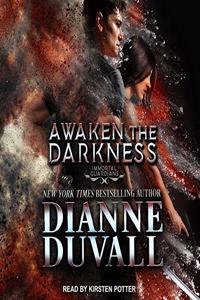 Awaken the Darkness Lib/E