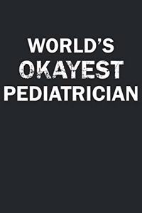 World's Okayest Pediatrician