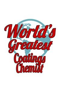 World's Greatest Coatings Chemist