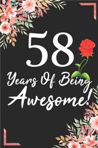 58 Years Of Being Awesome!