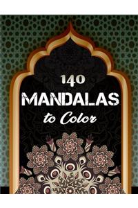 140 Mandalas To Color