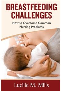 Breastfeeding Challenges