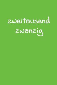 zweitausend zwanzig: 2020 Planner A5 A5 Grün