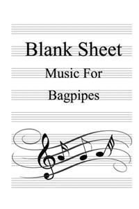 Blank Sheet Music For Bagpipes