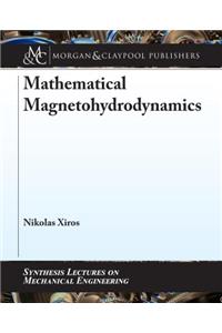 Mathematical Magnetohydrodynamics