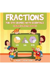 Fractions for 5Th Graders Math Essentials