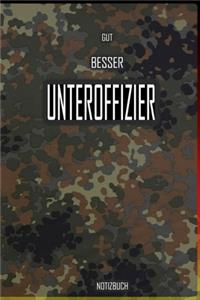 Gut - Besser - Unteroffizier Notizbuch