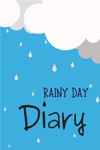 Rainy Day Diary