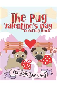 The Pug Valentine's Day Coloring Book
