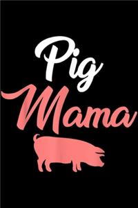 Pig Mama