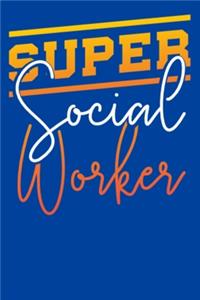 Super Social Worker