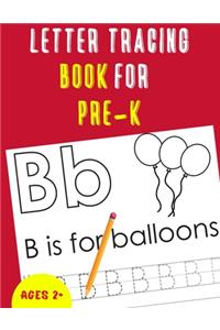 Letter Tracing Book for Pre-K