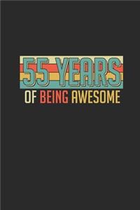 55 Years Of Being Awesome