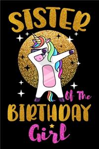 Sister Of The Birthday Girl