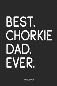 Best Chorkie Dad Ever Notizbuch