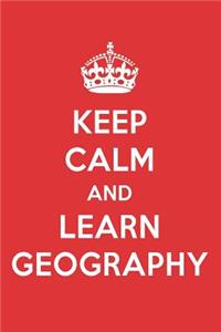 Keep Calm and Learn Geography