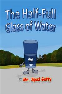 Half-Full Glass of Water