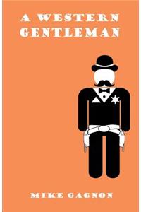 A Western Gentleman