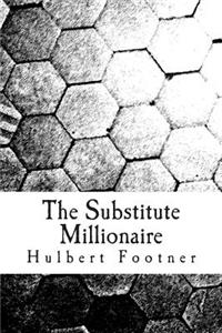 The Substitute Millionaire