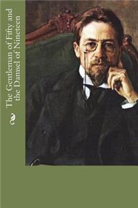 The Gentleman of Fifty and the Damsel of Nineteen