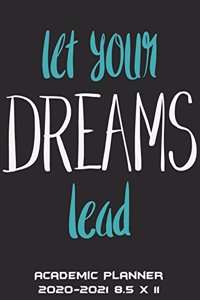 Let Your Dreams Lead