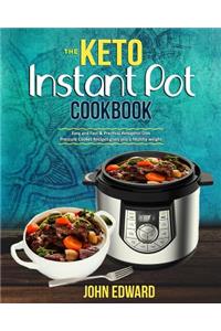 The Keto Instant Pot Cookbook
