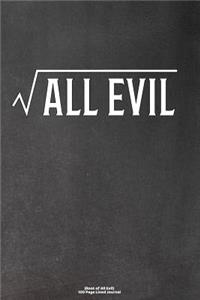 Root of All Evil