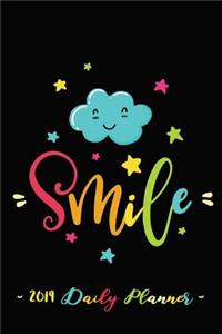 2019 Daily Planner - Smile